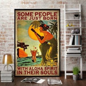 Some People Are Just Born With Aloha Spirit In Their Souls Hawaii Girl Canvas Poster