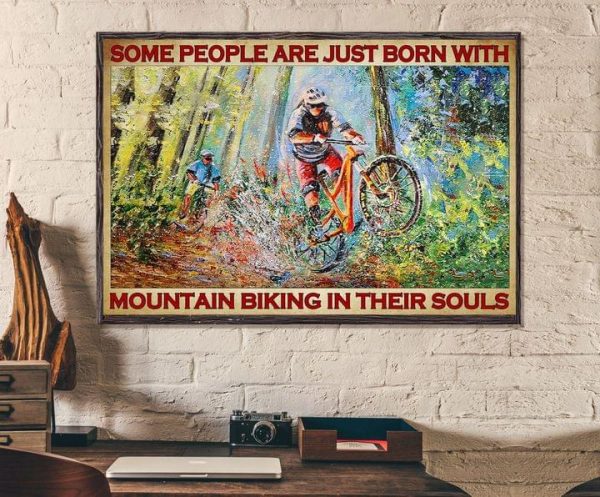 Some People Are Just Born With Mountain Biking In Their Souls Dirt Bike Bicycle Canvas Poster