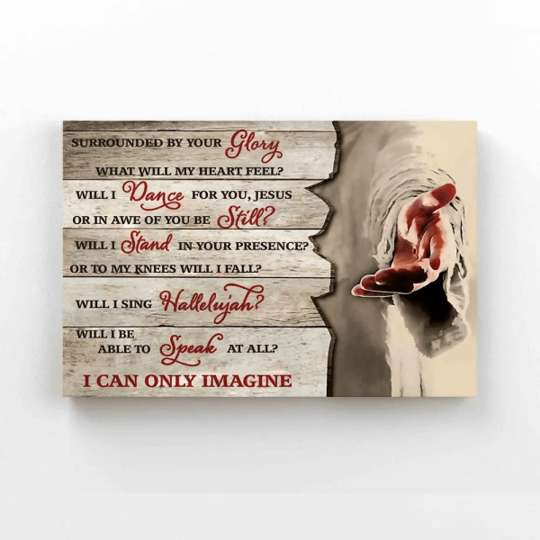 Surrounded By Your Glory, Love God Canvas Poster