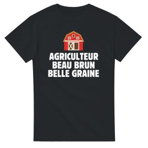 T-shirt Agriculteur Agriculteur beau brun belle graine