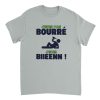 T-shirt Apero J’suis pas bourre j’suis biieenn