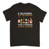 T-shirt Apero L’alcool est un ennemi fuir l’ennemi c’est lache