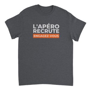 T-shirt Apero L’apero recrute engagez-vous T-shirt Apero L’apero recrute engagez-vous