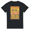 T-shirt Attention on va manoeuvrer