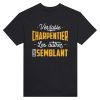 T-shirt BTP Veritable charpentier les autres font semblant