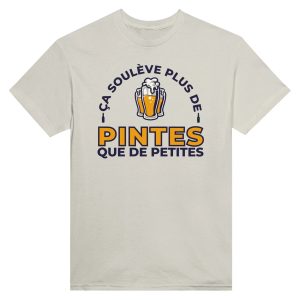 T-shirt Biere Ca souleve plus de pintes que de petites
