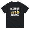 T-shirt Biere Ma vue baisse j’ai donc pris des verres progressifs