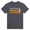 T-shirt Biere Tout travail merite sa biere