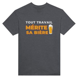 T-shirt Biere Tout travail merite sa biere T-shirt Biere Tout travail merite sa biere