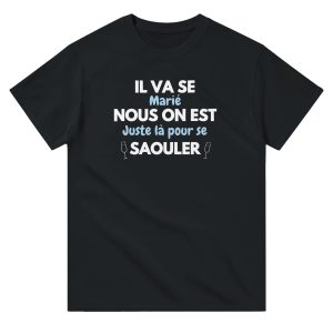 T-shirt EVG Il va se marie nous on est juste la pour se saouler