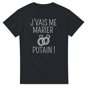 T-shirt EVG Je vais me marier putain !