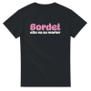 T-shirt EVJF Bordel elle va se marier
