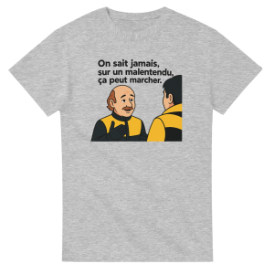 T-shirt Film On sait jamais, sur un malentendu, ca peut marcher