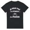T-shirt Geek Je peux pas j’ai fitness des pouces