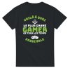 T-shirt Geek Voila a quoi le plus grand gamer de tout les temps ressemble