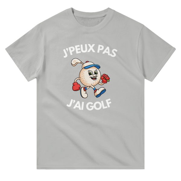 T-shirt Je peux pas j’ai golf