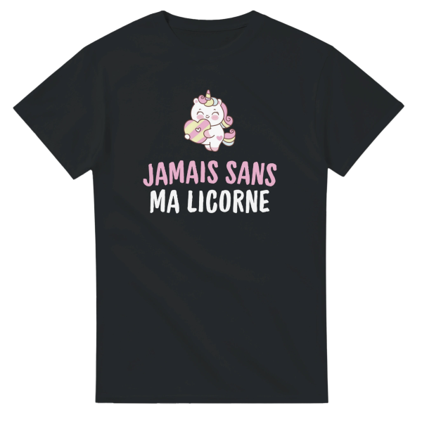 T-shirt Licorne Jamais sans ma licorne