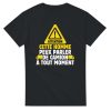 T-shirt Routier Attention cette homme peux parler de camion a tout moment