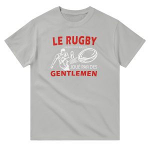 T-shirt Rugby Le rugby un sport de brutes joue pour des gentlemen
