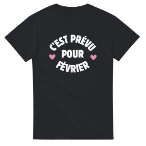 T-shirt annonce grossesse C’est prevu pour Fevrier