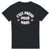 T-shirt annonce grossesse C’est prevu pour Mars