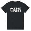 T-shirt annonce grossesse Je bois pour