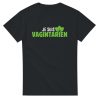 T-shirt beauf Je suis vagintarien