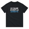 T-shirt beauf Le calme avant la levrette