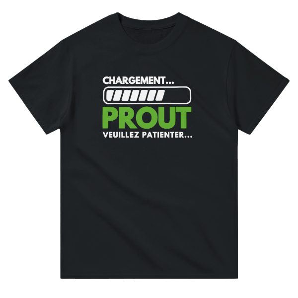 T-shirt beauf Prout veuilliez patienter