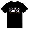 T-shirt beauf Roi de la baise souvent imite, jamais egale