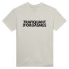 T-shirt beauf Trafiquant d’orgasmes