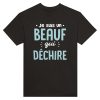 T-shirt beauf je suis un beauf qui dechire