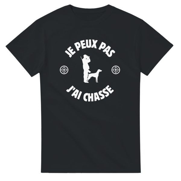 T-shirt chasseur Je peux pas j’ai chasse