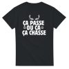 T-shirt chasseur ca passe ou ca chasse