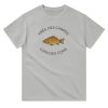 T-shirt pecheur Pres des carpes loin des cons