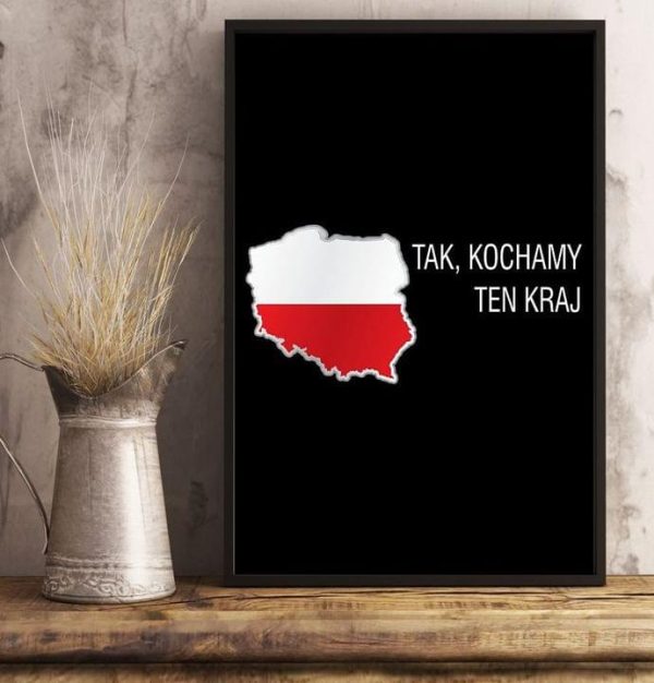 Tak Kochamy Ten Kraj Flag Of Poland Canvas Poster