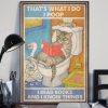 That’s What I Do I Poop I Read Books And I Know Things Cat Reading Book Knowledge Canvas Poster