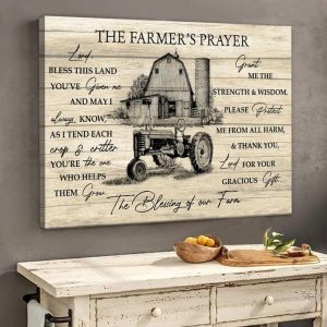 The Farmer’s Prayer The Blessing Of Our Farm Farming Vintage Canvas Poster