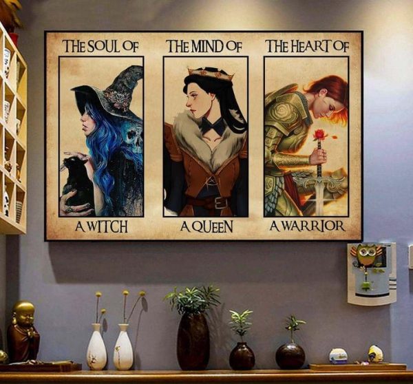 The Soul Of A Witch The Mind Of A Queen The Heart Of A Warrior Lady Girl Canvas Poster