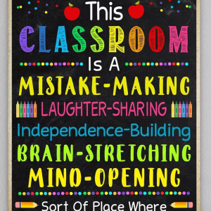 This Classroom is a Mistake Making, Funny Teacher and Class Canvas Poster