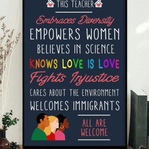 This Teacher Embraces Diversity Empowers Women believes in Science Canvas Poster