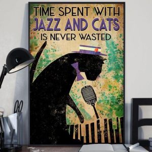 Time Spent With Jazz And Cats Is Never Wasted Black Cat Singing Canvas Poster
