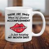 Times When My Greatest Accomplishment Mouth Lips Simple White Mug