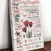 To My Daughter I Love And Proud Of You So Much Peaceful Family Gift From Dad Daddy Canvas Poster