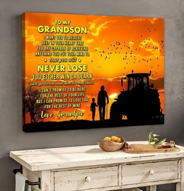 To My Grandson Never Lose You Either Win Or Learn Grandpa Gift Family Life Quote Canvas Poster