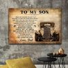 To My Son People May Change Things May Go Wrong Just Remember The Ride Goes On Love Dad Ancient Car Race Flag Canvas Poster