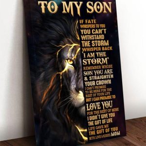 To My Son The Storm Lighting Lion Straighten Your Crown Love You Family Gift From Mom Canvas Poster