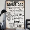 To Our Bonus Dad, Thank You For Step Dad Canvas Poster