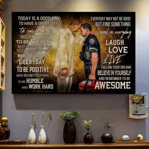 Today Is A Good Day To Have A Great Day Angel And Firefighter Canvas Poster
