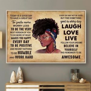 Today Is A Good Day To Have A Great Day Hot Black Lady Girl Wearing Glasses Canvas Poster